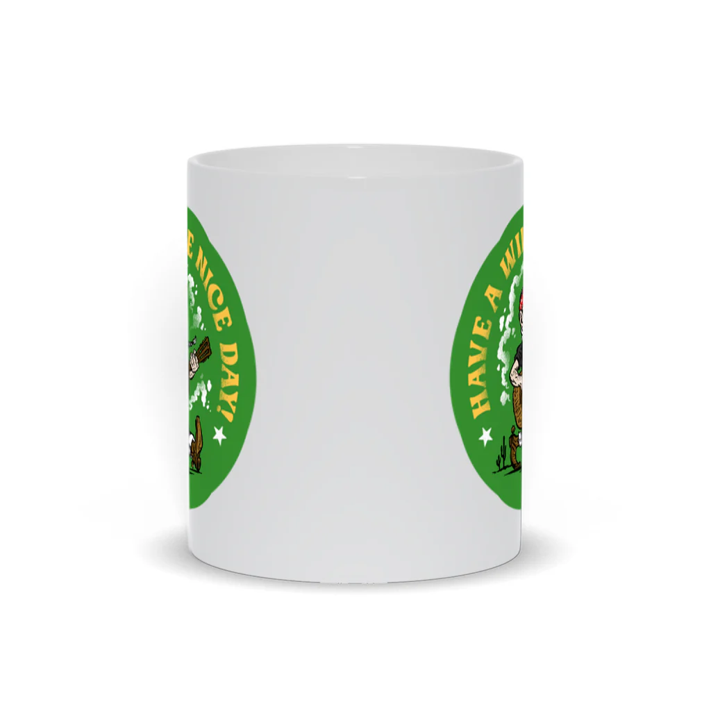 Have A Willie Nice Day Mug - Image 4
