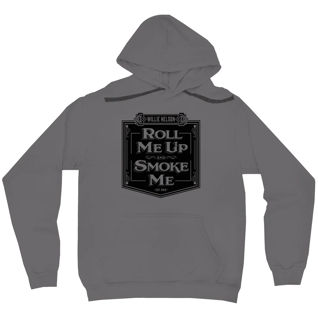 Roll Me Up and Smoke Me Pullover